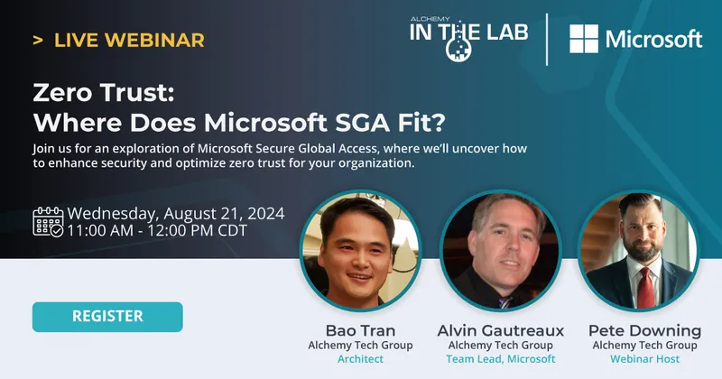 Zero Trust: Where Does Microsoft SGA Fit?