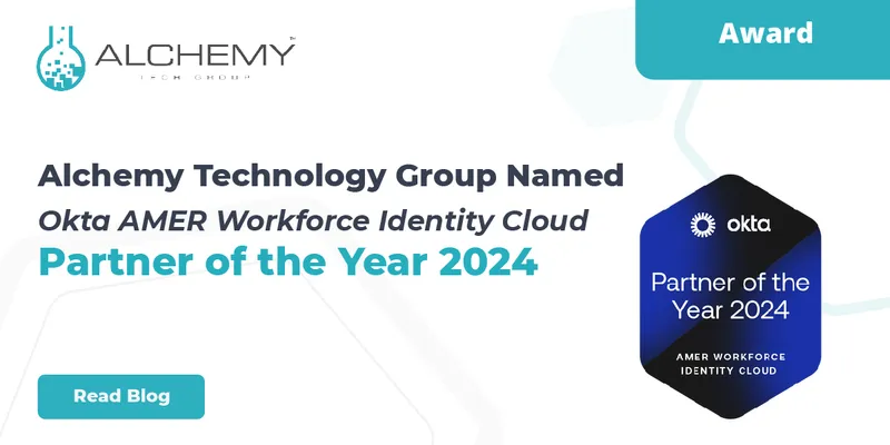 Alchemy Technology Group Wins Okta’s Americas Workforce Identity Cloud Partner of the Year 2024 Award