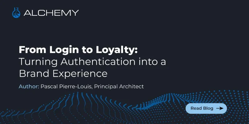From Login to Loyalty: Turning Authentication into a Brand Experience