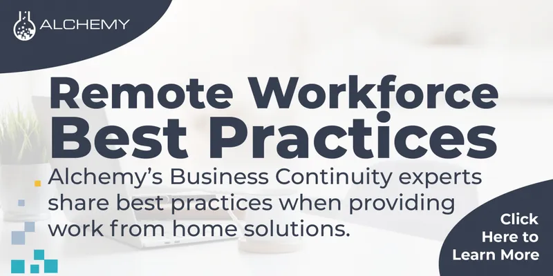 Best Practices in Supporting a Remote Workforce