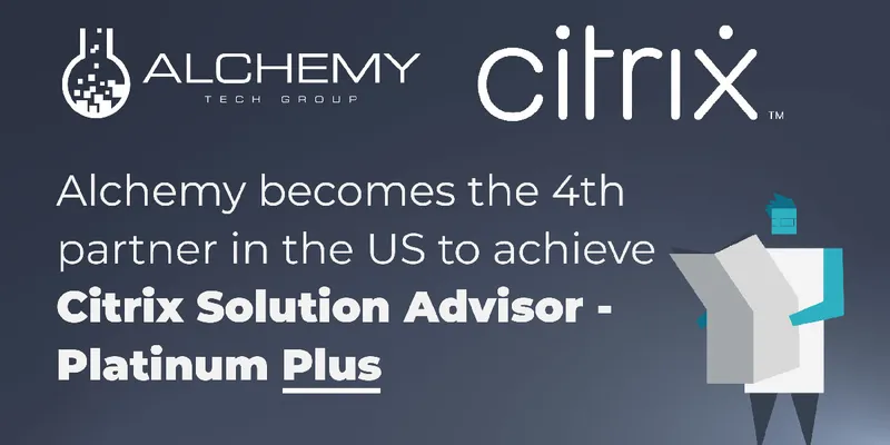 Alchemy achieves Citrix Platinum Plus Partner status