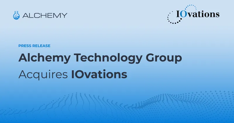 Alchemy Technology Group Acquires IOvations 