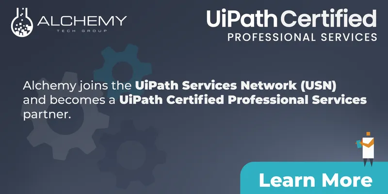 Alchemy joins the prestigious UiPath Services Network (USN) and becomes a UiPath Certified Professional Services partner.