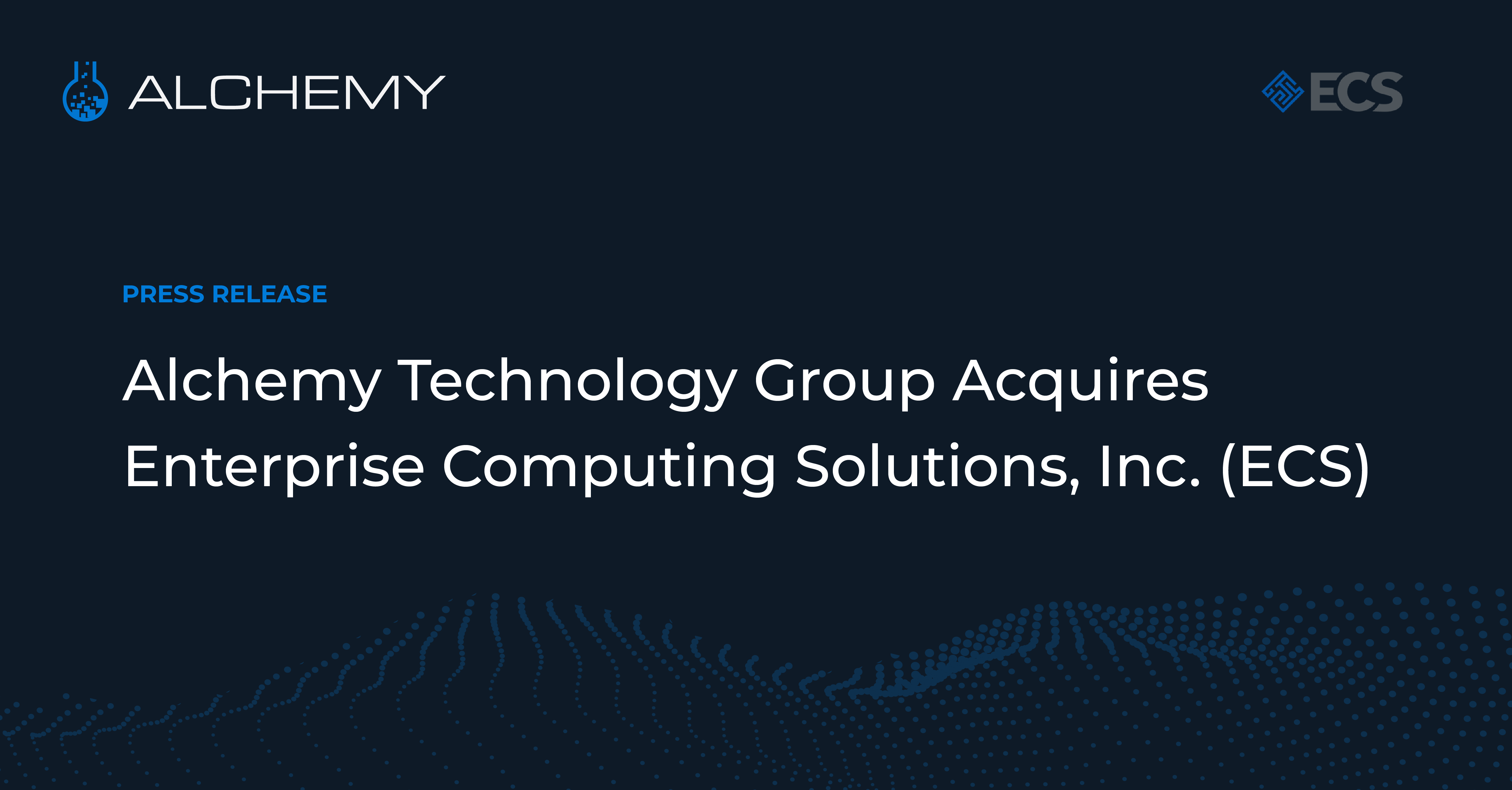 Alchemy Technology Group Acquires ECS to Expand Edge, Cloud, and ...