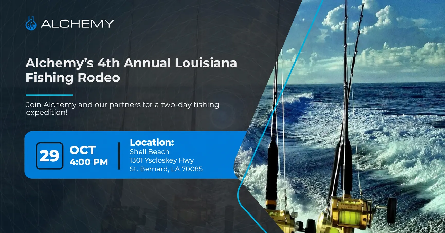 Alchemy’s Louisiana Fishing Rodeo