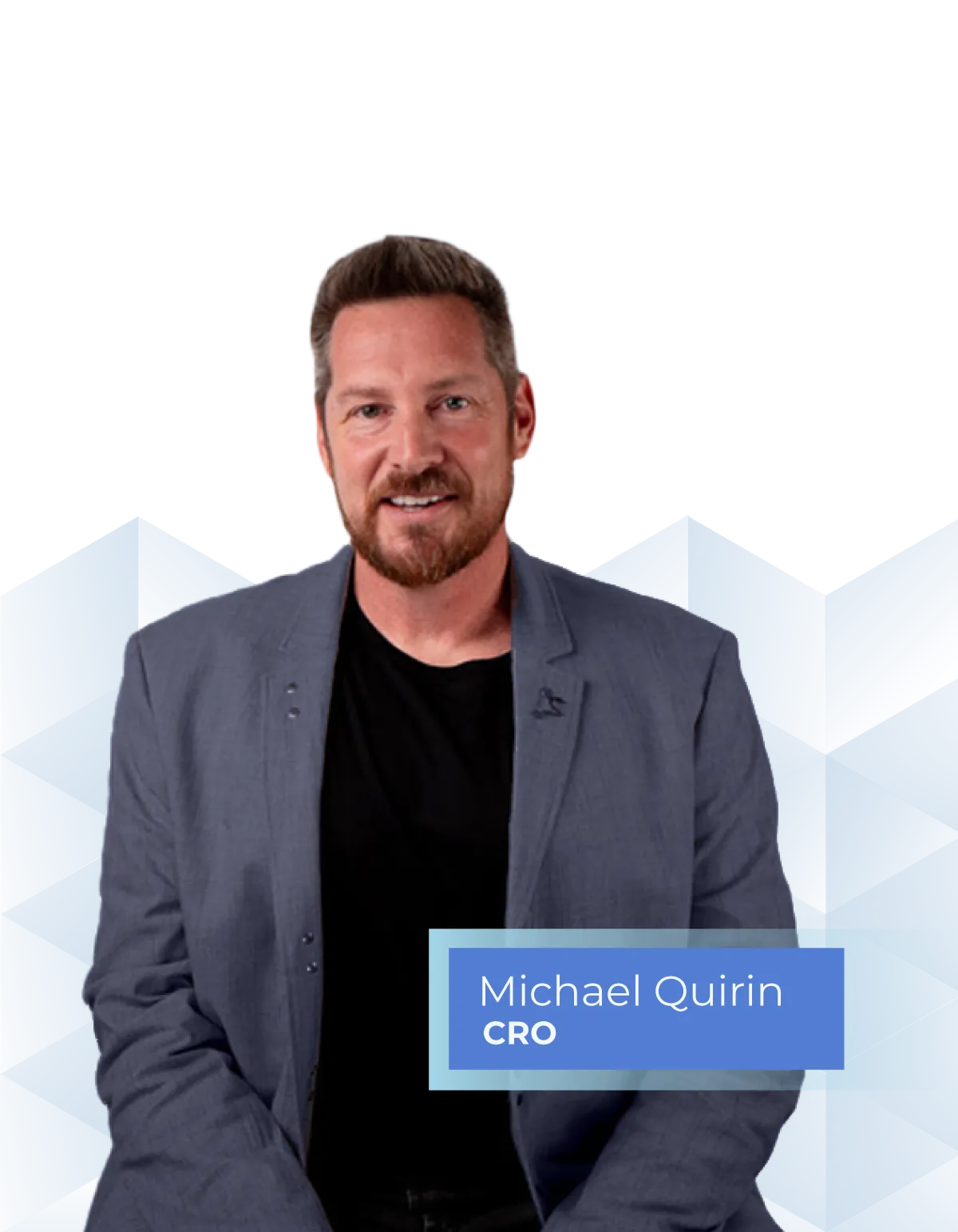 Michael Quirin, Chief Revenue Officer