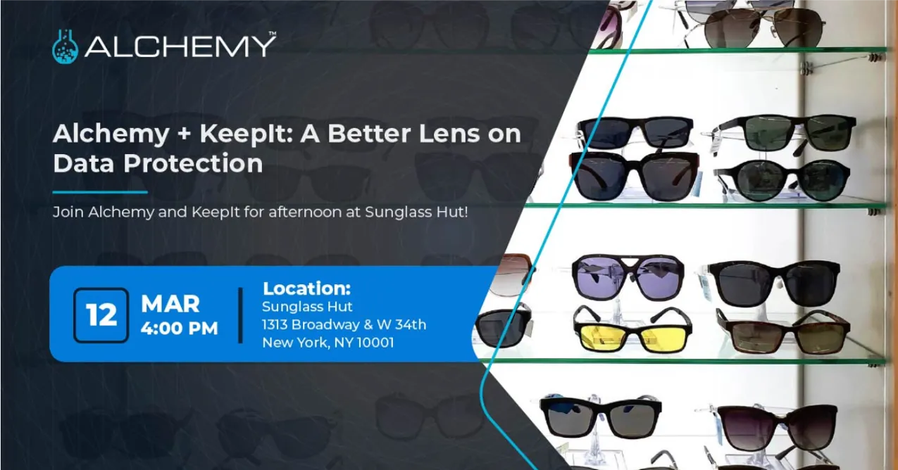 Alchemy + KeepIt: A Better Lens on Data Protection