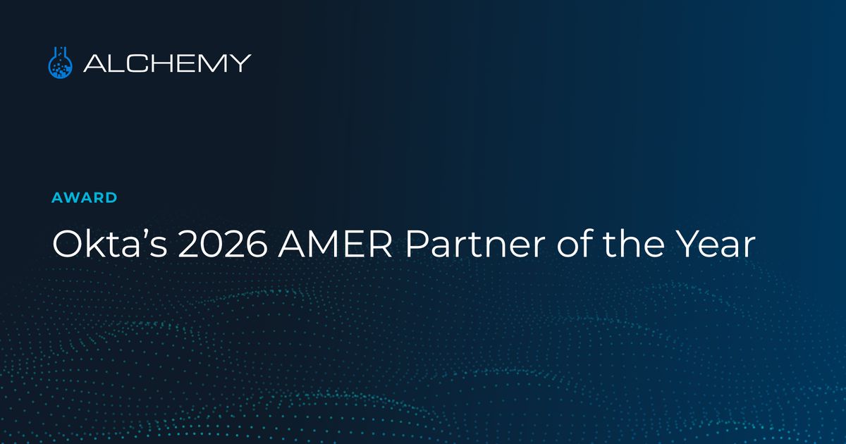 Alchemy Technology Group Named Okta’s 2026 AMER Partner of the Year