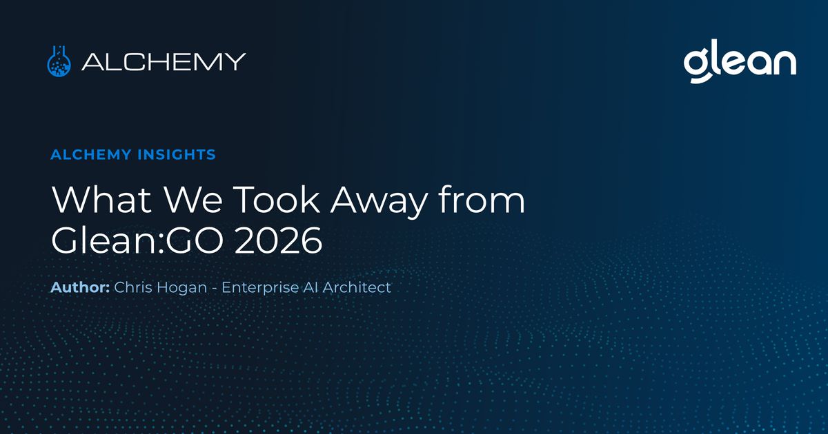 What We Took Away from Glean:Go 2026