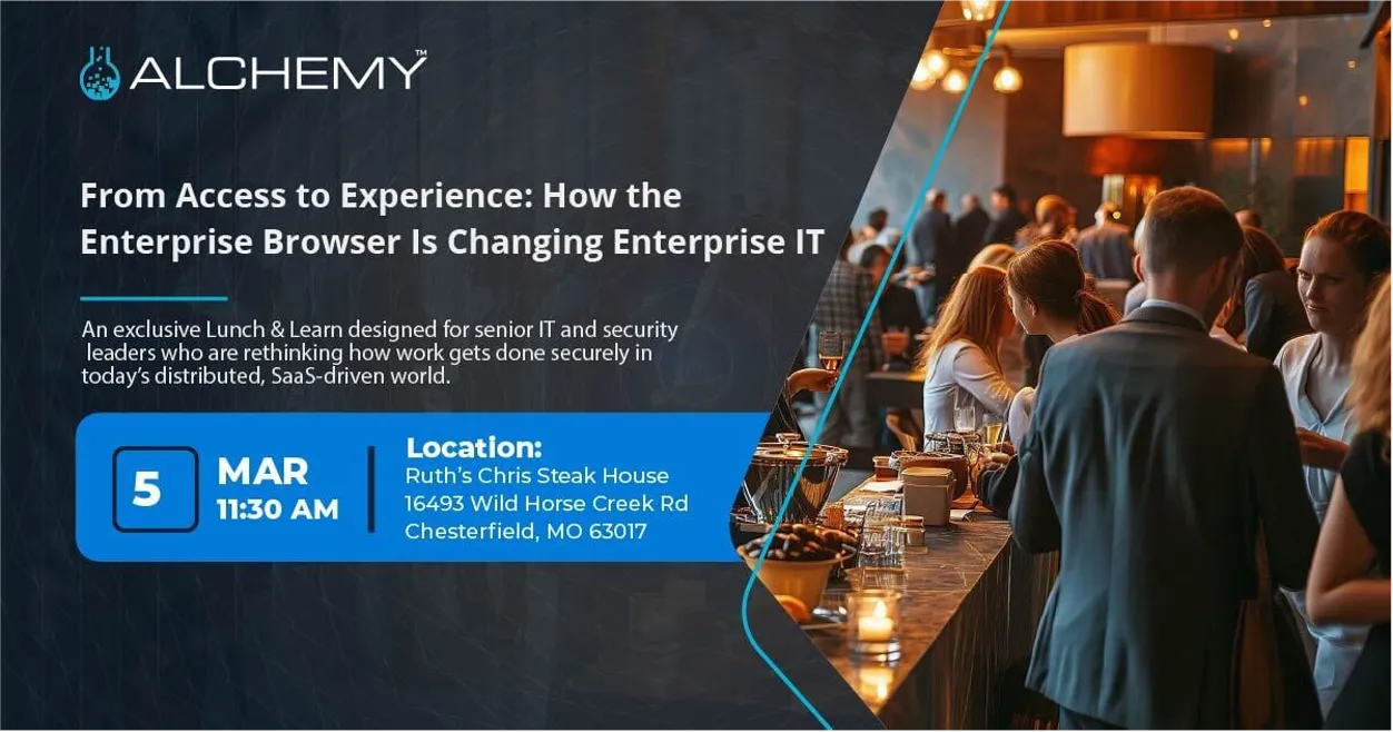 From Access to Experience: How the Enterprise Browser Is Changing Enterprise IT