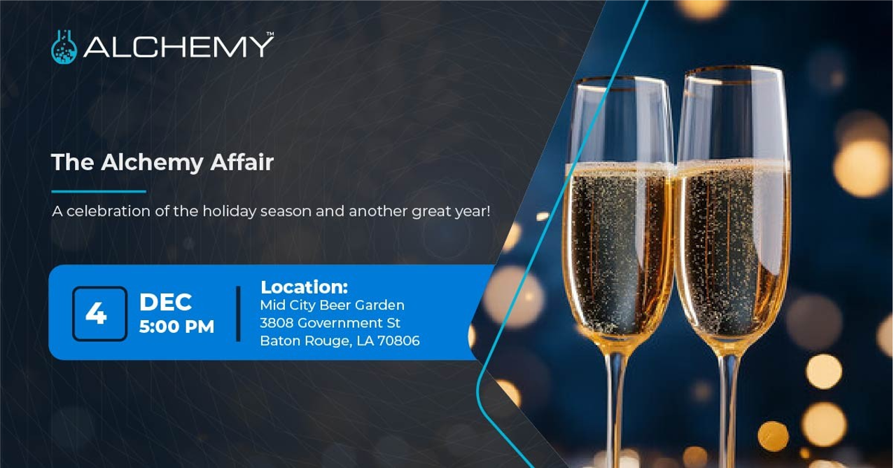 Baton Rouge Alchemy Affair | Alchemy Tech Group