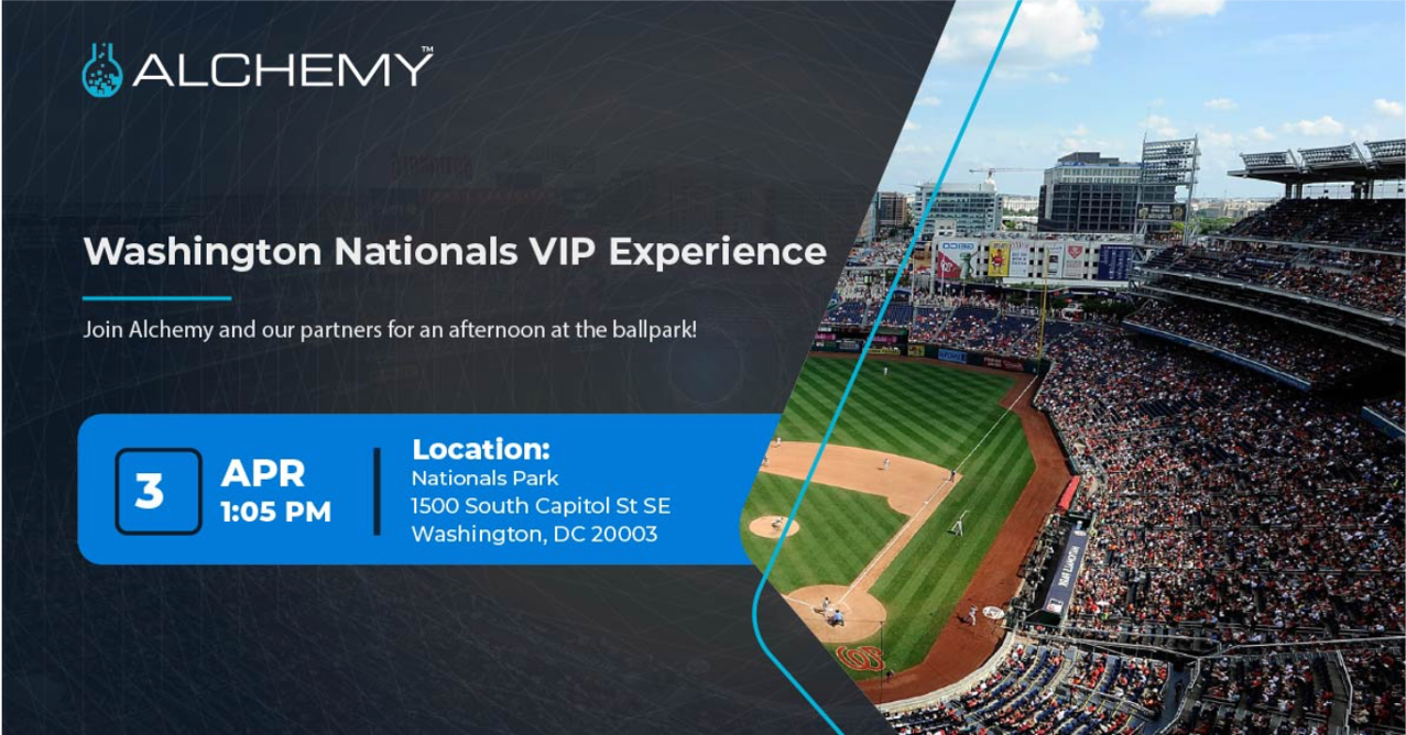 Alchemy’s Washington Nationals VIP Experience | Alchemy Tech Group